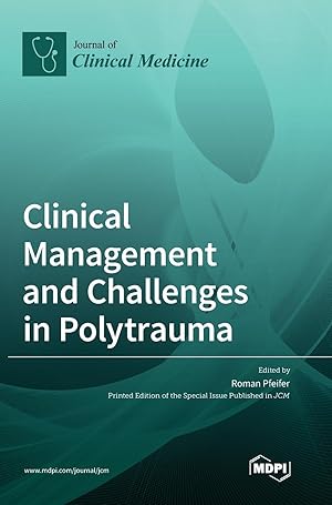 Immagine del venditore per Clinical Management and Challenges in Polytrauma venduto da moluna