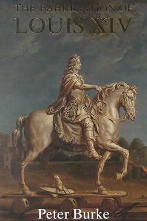Seller image for Fabrication of Louis XIV for sale by GreatBookPrices