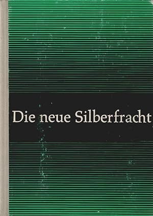Seller image for Die neue Silberfracht; Teil: Schuljahr 6. for sale by Schrmann und Kiewning GbR