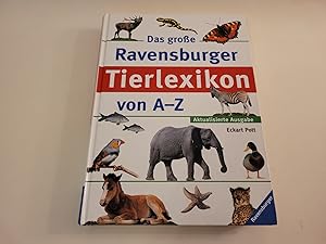 Das grosse Ravensburger Tierlexikon von A-Z.