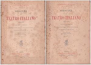 Origini del teatro italiano - Libri tre con due appendici sulla rappresentazione drammatica del c...