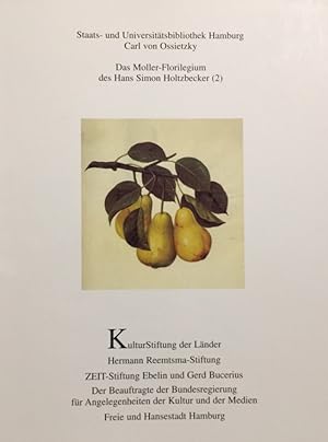 Bild des Verkufers fr Das Moller-Florilegium des Hans Simon Holtzbecker. Teil 2. zum Verkauf von Antiquariat J. Hnteler