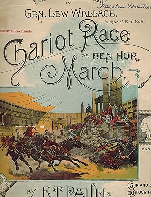 Chariot Race or Ben Hur March - Vintage Sheet Music