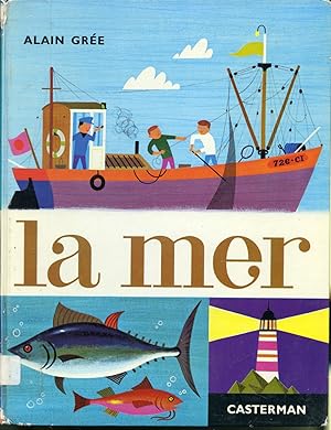 Immagine del venditore per Achille et Bergamote ! : La mer venduto da Librairie Le Nord