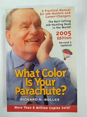 Seller image for What Color is Your Parachute? for sale by TraperaDeKlaus
