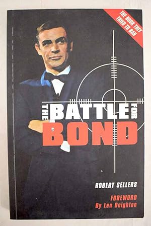 Image du vendeur pour The battle for Bond mis en vente par Alcan Libros