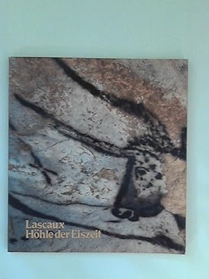 Seller image for Lascaux, Hhle der Eiszeit : [vom 2. Juli - 10. Oktober 1982]. [Roemer- u. Pelizaeus-Museum, Hildesheim. Textbeitr.: Gerhard Rietschel .] for sale by ANTIQUARIAT FRDEBUCH Inh.Michael Simon