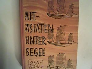 Alt-Asiaten unter Segel im Indischen und Pazifischen Ozean durch Monsune und Passate.