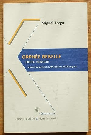 Image du vendeur pour Orphe rebelle - Orfeu rebelde mis en vente par Aberbroc