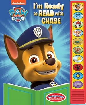 Seller image for Paw Patrol - I'm Ready to Read with Chase Sound Book - Play-A-Sound - Pi Kids (Bookbook - Detail Unspecified) for sale by BargainBookStores