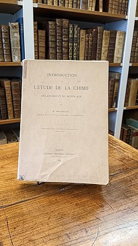 Introduction à l'étude de la chimie des anciens et du moyen âge