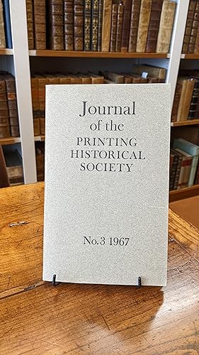 Journal of the Printing Historical Society. vol. 3 (1967)