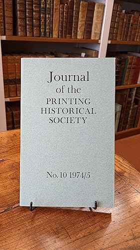 Journal of the Printing Historical Society. vol. 10 (1974/5)