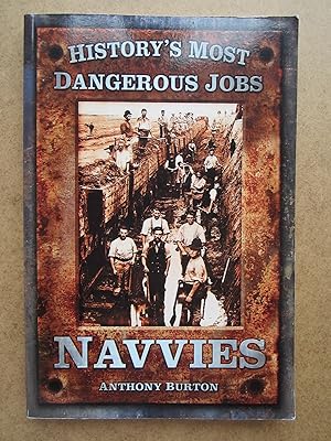 Navvies (History's Most Dangerous Jobs)