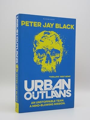 Seller image for Urban Outlaws [SIGNED] for sale by Tarrington Books