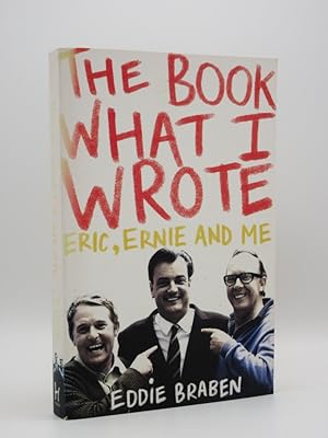 Seller image for The Book What I Wrote [SIGNED] for sale by Tarrington Books