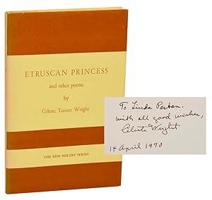 Imagen del vendedor de Etruscan Princess and Other Poems (Signed Association Copy) a la venta por Jeff Hirsch Books, ABAA