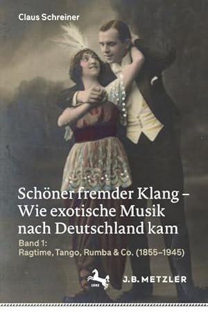 Seller image for Schner fremder Klang - Wie exotische Musik nach Deutschland kam for sale by Rheinberg-Buch Andreas Meier eK