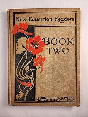 Seller image for Education Readers A Synthetic and Phonic Word Method Book Two Development of the Vowels for sale by WellRead Books A.B.A.A.