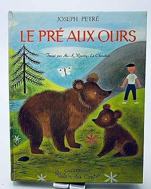 Bild des Verkufers fr Le Pr aux ours zum Verkauf von Lioudalivre