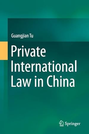 Seller image for Private International Law in China for sale by BuchWeltWeit Ludwig Meier e.K.