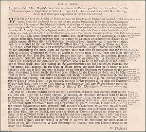Duties on Salt, etc. Act 1706 c. 29. An Act for ease of her Majesties Subjects in relation to the...