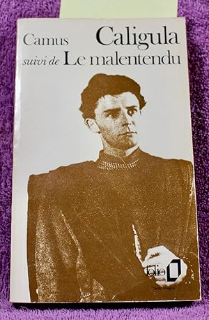 Seller image for CALIGULA suivi de LE MALENTENDU for sale by THE BOOK VAULT