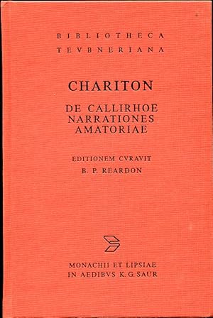 Imagen del vendedor de Chariton Aphrodisiensis. De Callirhoe Narrationes Amatoriae Signed by Reardon a la venta por Leaf and Stone Books