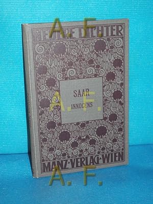 Bild des Verkufers fr Innocens. Novelle von Ferdinand von Saar (Neuere Dichter fr die studierende Jugend) zum Verkauf von Antiquarische Fundgrube e.U.