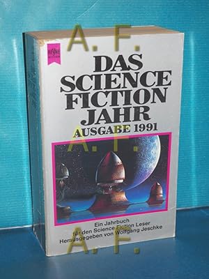 Bild des Verkufers fr Das Science-Fiction-Jahr 6, 1991 Heyne-Science-fiction & Fantasy Band 4760 zum Verkauf von Antiquarische Fundgrube e.U.