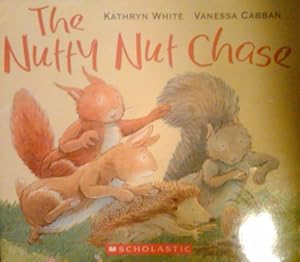 Seller image for The Nutty Nut Chase for sale by Reliant Bookstore