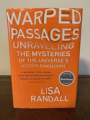 Seller image for Warped Passages: Unraveling the Mysteries of the Universe's Hidden Dimensions for sale by Vero Beach Books