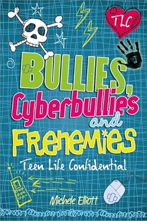 Bild des Verkufers fr Teen Life Confidential: Bullies, Cyberbullies and Frenemies zum Verkauf von Smartbuy