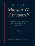 Seller image for Tributes to Maryan W. Ainsworth. Collaborative Spirit: Essays on Northern European Art, 1350-1650 for sale by Libro Co. Italia Srl
