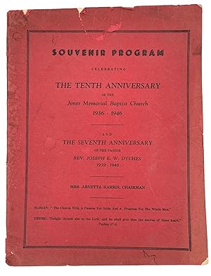 Souvenir Program Celebrating The Tenth Anniversary Of The Jones Memorial Baptist Church And The S...