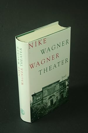 Bild des Verkufers fr Wagner-Theater. zum Verkauf von Steven Wolfe Books