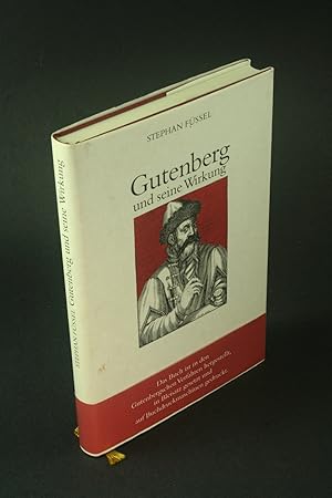 Immagine del venditore per Gutenberg und seine Wirkung. venduto da Steven Wolfe Books
