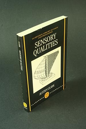 Bild des Verkufers fr Sensory qualities. zum Verkauf von Steven Wolfe Books