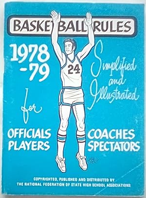 Bild des Verkufers fr 1978-79 Basketball Rules Simplified and Illustrated zum Verkauf von P Peterson Bookseller