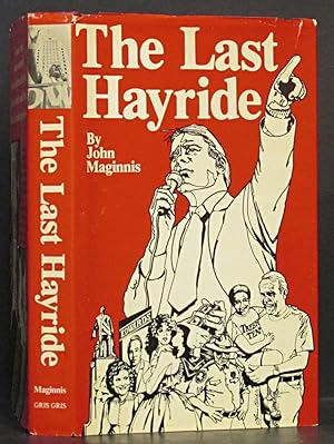 Last Hayride (SIGNED)