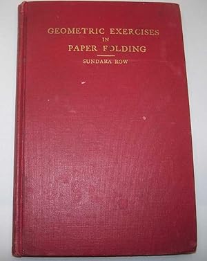 Imagen del vendedor de Geometric Exercises in Paper Folding, Fourth Edition a la venta por Easy Chair Books