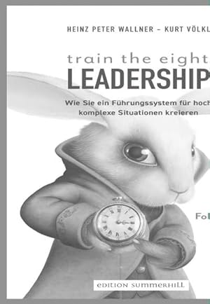 Image du vendeur pour train the eight Leadership mis en vente par Rheinberg-Buch Andreas Meier eK