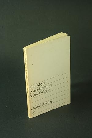 Bild des Verkufers fr Anmerkungen zu Richard Wagner. zum Verkauf von Steven Wolfe Books