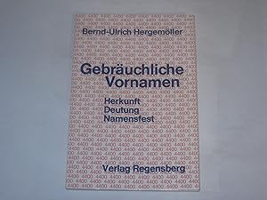 Imagen del vendedor de 4400 Gebruchliche Vornamen. Herkunft, Deutung, Namensfest. a la venta por Der-Philo-soph