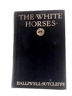 Seller image for The White Horses for sale by World of Rare Books