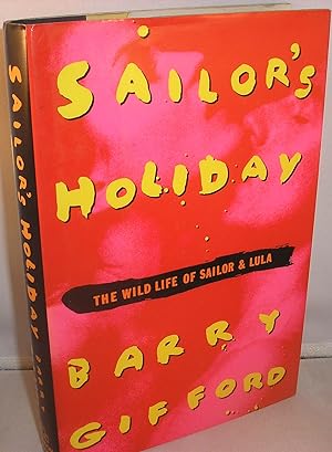 Seller image for Sailor's Holiday: the Wild Life of Sailo & Lula for sale by Michael Fox (Ex-Bookseller)