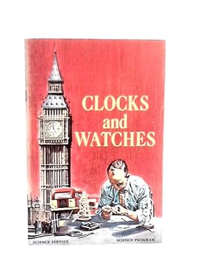 Bild des Verkufers fr Clocks and Watches zum Verkauf von World of Rare Books