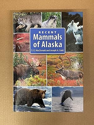 Recent Mammals of Alaska