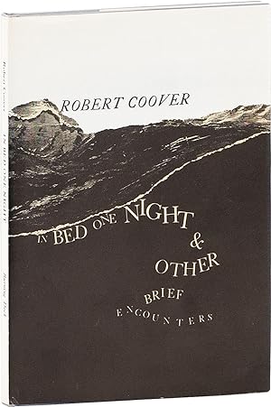 In Bed One Night & Other Brief Encounters