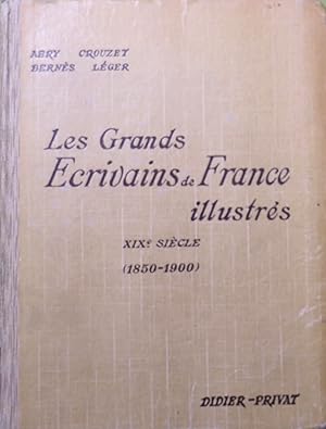 Seller image for LES GRANDS ECRIVAINS DE FRANCE ILLUSTRES, XIXe SIECLE (1850-1900), MORCEAUX CHOISIS ET ANALYSES for sale by Fortuna Books